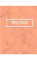 Men Suck