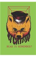 Bear To Remember