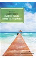 Explorer's Guide Playa del Carmen, Tulum & the Riviera Maya