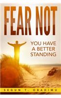 Fear Not