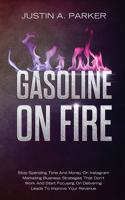 Gasoline On Fire