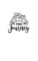 Enjoy The Journey