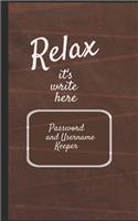 Relax it's write here