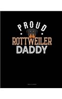 Proud Rottweiler Daddy: Menu Planner