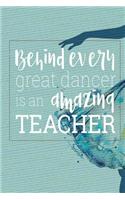 Behind Every Great Dancer Is an Amazing Teacher