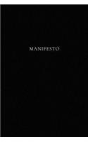 Manifesto: (6X9 Lightly Lined Journal)