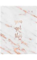 You Got This