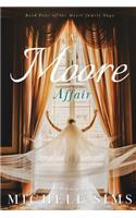 Moore Affair