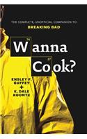Wanna Cook?
