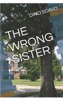 The Wrong Sister
