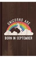 Unicorns Are Born in September Journal Notebook: Blank Lined Ruled for Writing 6x9 110 Pages