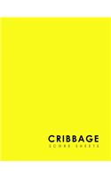 Cribbage Score Sheets: (24 Cribbage Score Sheets)