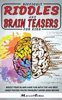 Difficult Riddles And Brain Teasers For kids