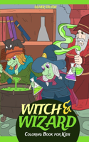 Witch and Wizard Coloring Book for Kids: Connect the Dots and Color! Fantastic Activity Book and Amazing Gift for Boys, Girls, Preschoolers, ToddlersKids. Draw Your Own Background and Color