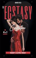 The Ecstasy Collection [4 Books in 1]