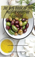 The Big Book of the Mediterranean Cuisine