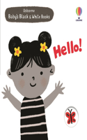 Baby's Black and White Books: Hello!