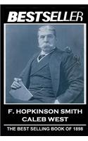 F. Hopkinson Smith - Caleb West