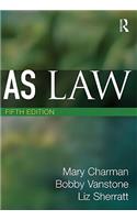 As Law