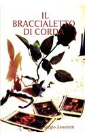 IL Braccialetto DI Corda