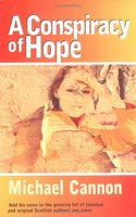 A Conspiracy of Hope