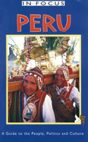 Peru In Focus