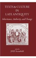 Texts and Culture in Late Antiquity