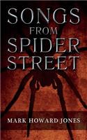 Songs From Spider Street