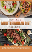 The Ultimate Mediterranean Diet Cookbook