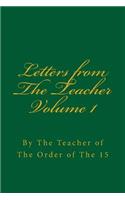 Letters from The Teacher Volume 1