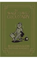 Wage Slave's Glossary