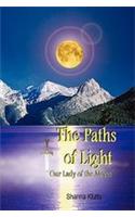 The Paths of Light: Our Lady of the Moon: (English)