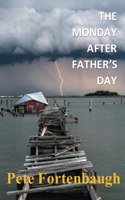 Monday After Father's Day