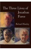 Three Lives Of Jonathan Force