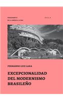 Excepcionalidad del Modernismo Brasileño