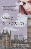 Chasing Shakespeares