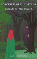 Sorceress of the Dryads
