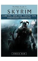 Elder Scrolls V Skyrim Game Ps4, Xbox One, Cheats, Tip Strategies Unofficial