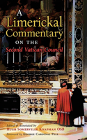 Limerickal Commentary on the Second Vatican Council