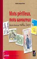 Mots perilleux, mots savoureux