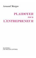 Plaidoyer Pour L'Entrepreneur