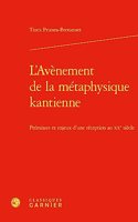 L'Avenement de la Metaphysique Kantienne