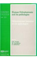 Human Ochratoxicosis & its Pathologies