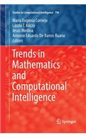 Trends in Mathematics and Computational Intelligence