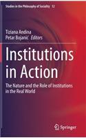 Institutions in Action