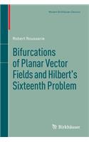 Bifurcations of Planar Vector Fields and Hilbert's Sixteenth Problem: (Modern Birkhauser Classics)