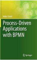 Process-Driven Applications with Bpmn