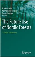 Future Use of Nordic Forests