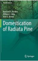 Domestication of Radiata Pine