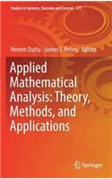 Applied Mathematical Analysis: Theory, Methods, and Applications